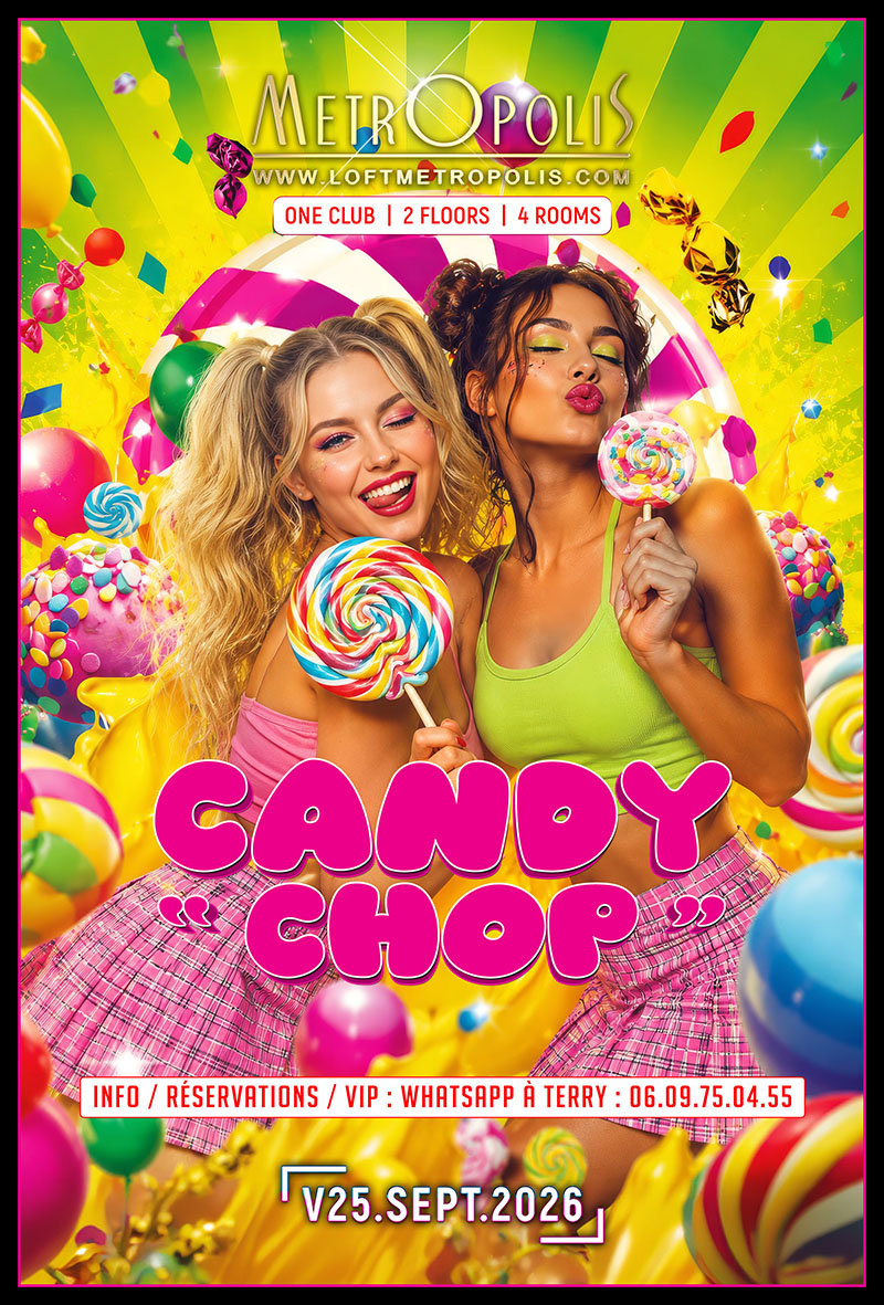 CANDY « CHOP »