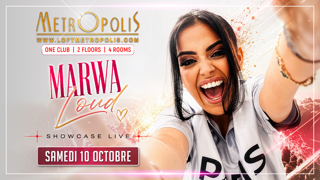 MARWA LOUD : Showcase Live