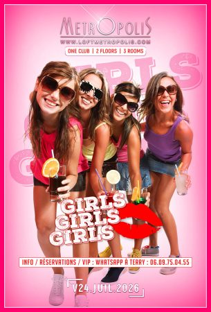 GIRLS GIRLS GIRLS 24/07/26